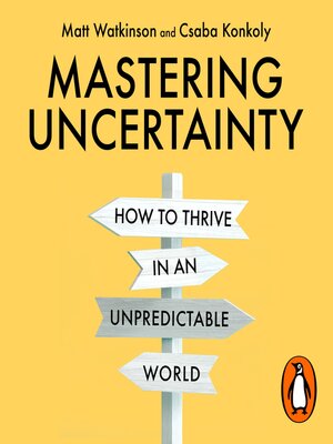 cover image of Mastering Uncertainty